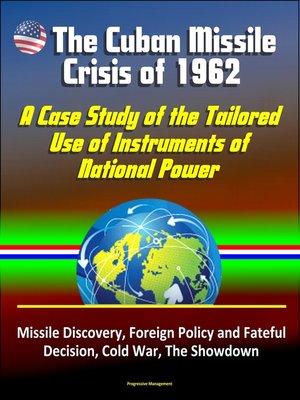 cover image of The Cuban Missile Crisis of 1962